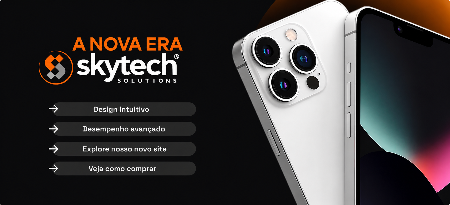 A nova era — Skytech Solutions